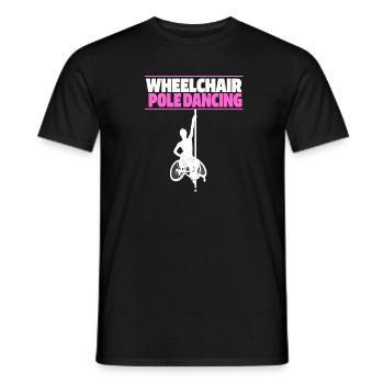 Pole Dancing Rollstuhl - Männer T-Shirt - Schwarz - Vorne - AI Model Male 178 light (178cm)