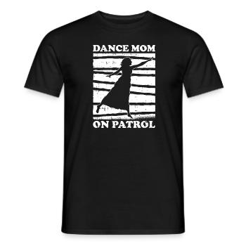 Mom Mutter Mutter Tanz Mutter - Männer T-Shirt - Schwarz - Vorne - AI Model Male 178 light (178cm)