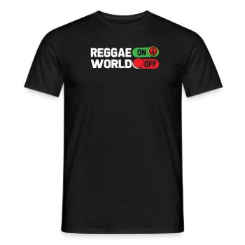 Reggae Reggae On World Off - Männer T-Shirt - Schwarz - Vorne - AI Model Male 178 light (178cm)