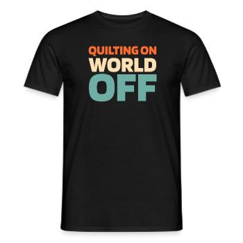 Quilting Quilting On World Off - Men's T-Shirt - black - Front - AI Model Male 178 light (178cm)