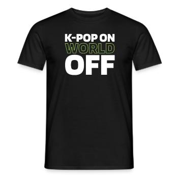K Pop Kpop Korean Pop Kpop On World Off - Men's T-Shirt - black - Front - AI Model Male 178 light (178cm)