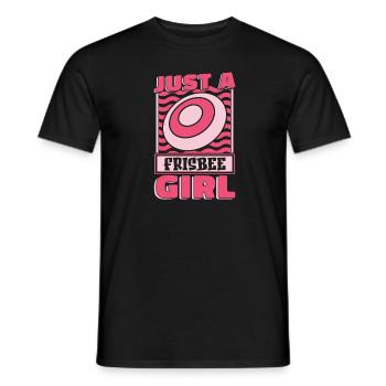 Frisbee Just A Frisbee Girl - Männer T-Shirt - Schwarz - Vorne - AI Model Male 178 light (178cm)