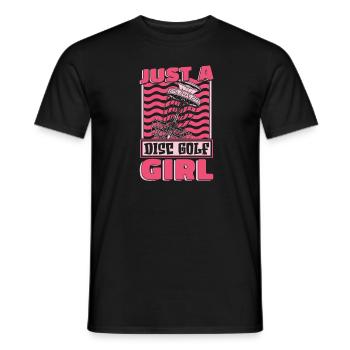 Frisbee Golf Disc Golf Just A Disc Golf Girl - Männer T-Shirt - Schwarz - Vorne - AI Model Male 178 light (178cm)