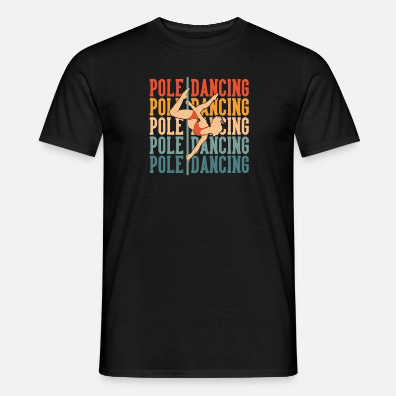 Pole Dancing - Männer T-Shirt - Schwarz