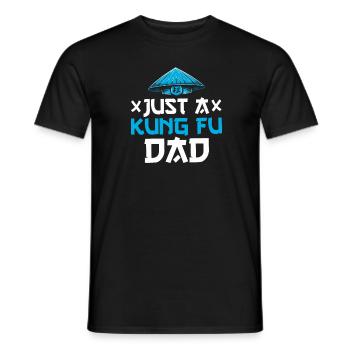 Kung Fu Vater Just A Kung Fu Dad - Männer T-Shirt - Schwarz - Vorne - AI Model Male 178 light (178cm)