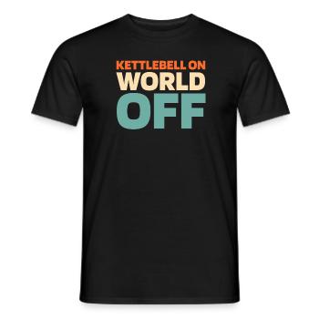 Kettlebell Kettlebell On World Off - Men's T-Shirt - black - Front - AI Model Male 178 light (178cm)