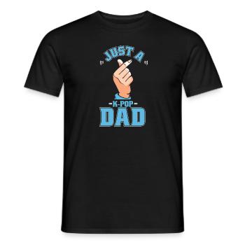 K Pop Kpop Korean Pop Just A Kpop Dad - Men's T-Shirt - black - Front - AI Model Male 178 light (178cm)