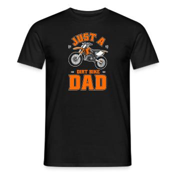 Mx Motocross Dirt Bike Just A Dirt Bike Dad - Men's T-Shirt - black - Front - AI Model Male 178 light (178cm)