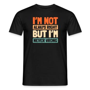 Schwarzer Humor Funny Quote Saying - Männer T-Shirt - Schwarz - Vorne - AI Model Male 178 light (178cm)