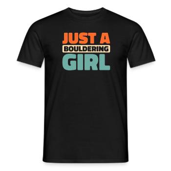 Bouldern Bouldering Just A Bouldering Girl - Männer T-Shirt - Schwarz - Vorne - AI Model Male 178 light (178cm)