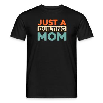 Quilting Just A Quilting Mom - Men's T-Shirt - black - Front - AI Model Male 178 light (178cm)