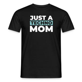 Techno Raver Just A Techno Mom - T-shirt homme - noir - Devant - AI Model Male 178 light (178cm)