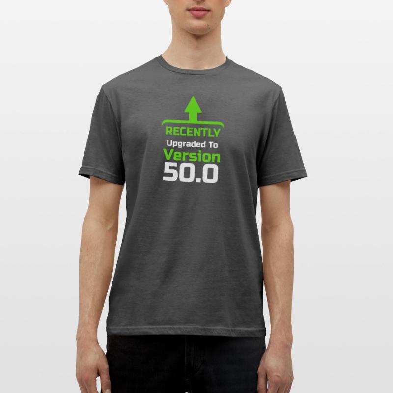 Recently upgrade to Version 50.0, Computer Programmer, Computer Nerd, Computer Geek Men's T-Shirt