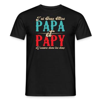 J'ai deux titres papa et papy - T-shirt homme - noir - Devant - AI Model Male 178 light (178cm)