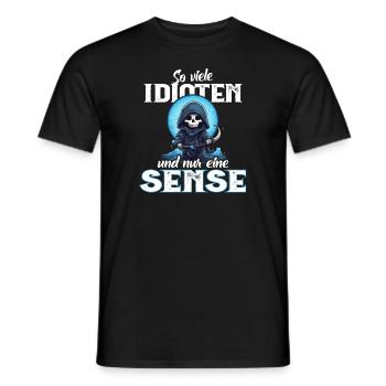 Lustig - So viele Idioten und nur eine Sense - Männer T-Shirt - Schwarz - Vorne - AI Model Male 178 light (178cm)