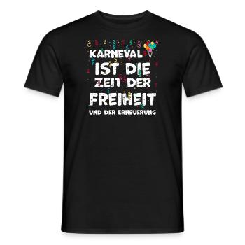Karneval ist die Zeit der Freihe... - Männer T-Shirt - Schwarz - Vorne - AI Model Male 178 light (178cm)