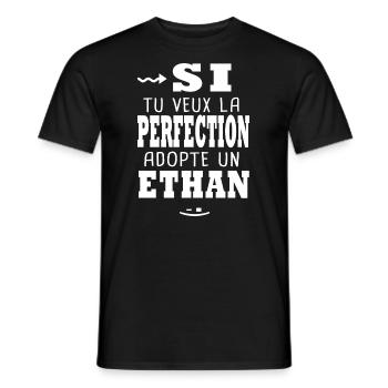Ethan Si tu veux la perfection Cadeau ethan - T-shirt homme - noir - Devant - AI Model Male 178 light (178cm)
