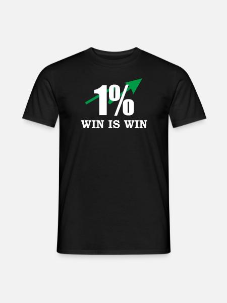 1% Win Is Win, Trading,Trader - Men's T-Shirt - black