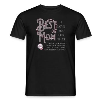 Best Mom - Mama Beste Sprüche - Lustiges Design - Männer T-Shirt - Schwarz - Vorne - AI Model Male 178 light (178cm)
