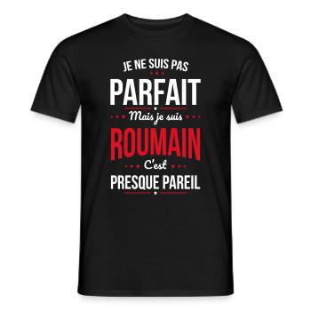 Je ne suis pas parfait mais je suis Roumain - T-shirt homme - noir - Devant - AI Model Male 178 light (178cm)