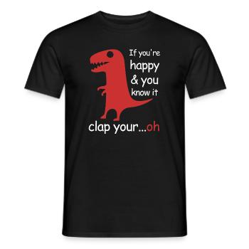 Si vous êtes heureux et que vous le savez | Le T-Rex - T-shirt homme - noir - Devant - AI Model Male 178 light (178cm)