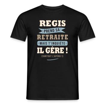 Régis humour retraite cadeau retraité - T-shirt homme - noir - Devant - AI Model Male 178 light (178cm)