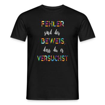 Les erreurs en sont la preuve – un dicton motivant - T-shirt homme - noir - Devant - AI Model Male 178 light (178cm)