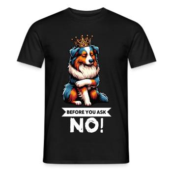 Before You Ask Australian Shepherd Aussie Aussies - Men's T-Shirt - black - Front - AI Model Male 178 light (178cm)