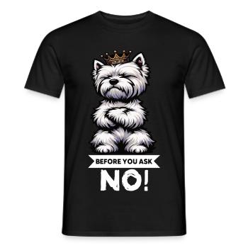Avant de demander Westie, terrier des Highlands de l’Ouest - T-shirt homme - noir - Devant - AI Model Male 178 light (178cm)