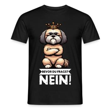 Bevor Du Fragst Nein Shih tzu Shih tzus Shih  - Männer T-Shirt - Schwarz - Vorne - AI Model Male 178 light (178cm)