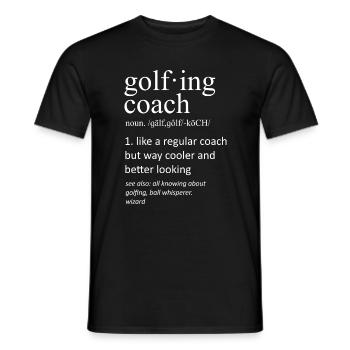 Golftrainer-Definition Spaßdesign - Männer T-Shirt - Schwarz - Vorne - AI Model Male 178 light (178cm)