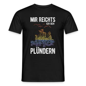 Nordische Wikinger Mir Reichts Ich Geh Plündern - Männer T-Shirt - Schwarz - Vorne - AI Model Male 178 light (178cm)