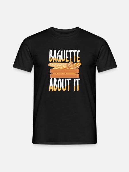 Baguette About It - Männer T-Shirt - Schwarz