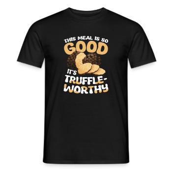 This Meal Is So Good It's Truffle-Worthy - Männer T-Shirt - Schwarz - Vorne - AI Model Male 178 light (178cm)