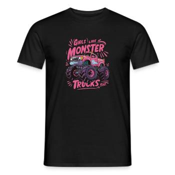 Girls Like Monster Trucks Too für Frauen und - Männer T-Shirt - Schwarz - Vorne - AI Model Male 178 light (178cm)