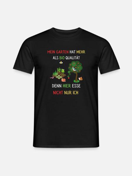 Mein Garten hat mehr als Bio Qualität - Männer T-Shirt - Schwarz