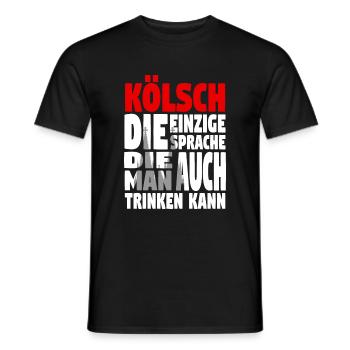 Kölsch - Die einzige Sprache die man ... - Männer T-Shirt - Schwarz - Vorne - AI Model Male 178 light (178cm)