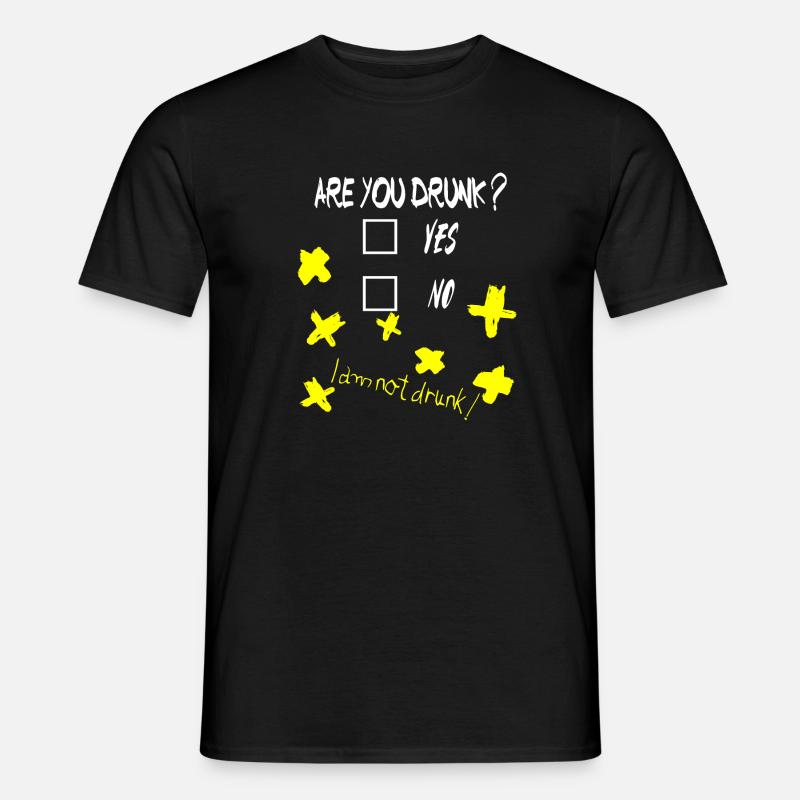 I am not Drunk - Men's T-Shirt - black