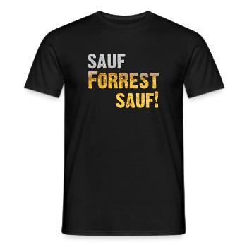sauf Forrest, sauf! - Männer T-Shirt - Schwarz - Vorne - AI Model Male 178 light (178cm)