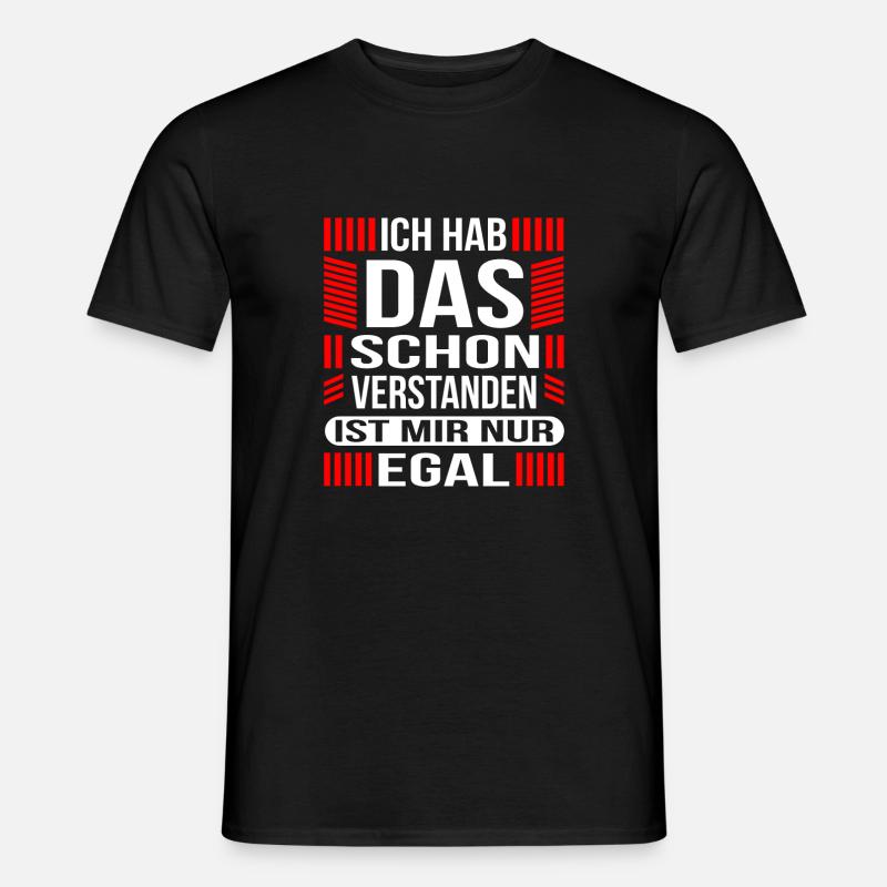 Geschenkidee lustiger Spruch - Männer T-Shirt - Schwarz