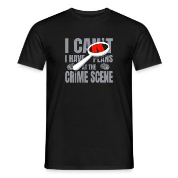 Je ne peux pas avoir de plans à la scène de crime Forensic - T-shirt homme - noir - Devant - AI Model Male 178 light (178cm)