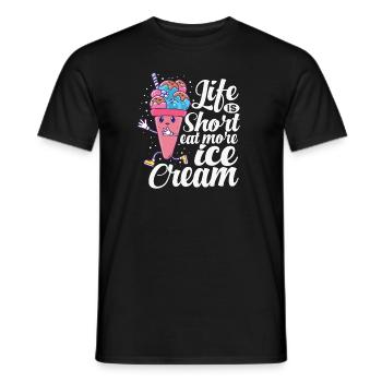 La vie est courte - Mangez plus d’amateurs de glaces à la crème glacée - T-shirt homme - noir - Devant - AI Model Male 178 light (178cm)