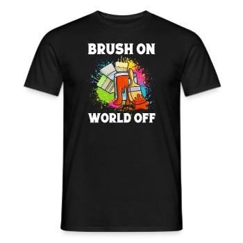 Funny Art Painter Brush On World Off Drawing Gift - Men's T-Shirt - black - Front - AI Model Male 178 light (178cm)