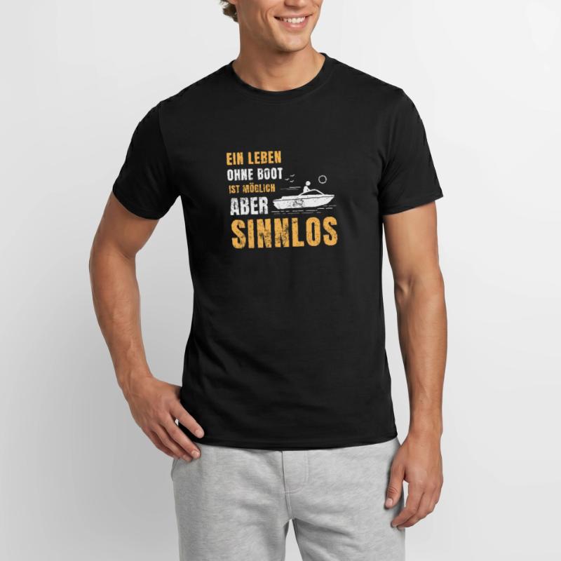 Ein Leben Ohne Motorboot Boot Boote Geschenk Männer T-Shirt