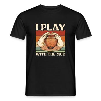 Pottery I Play With The Mud Ceramics - Men's T-Shirt - black - Front - AI Model Male 178 light (178cm)
