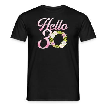 Hello 30 Thirtieth Birthday Party Thirty Year Gift - Men's T-Shirt - black - Front - AI Model Male 178 light (178cm)