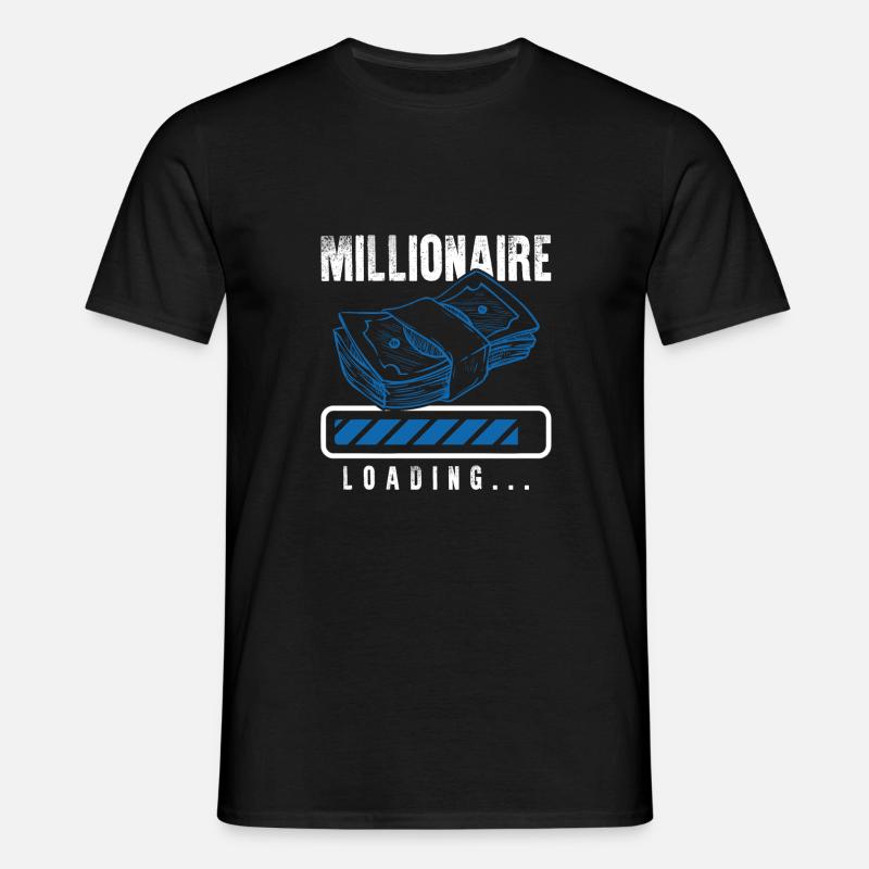 millionaire loading - Men's T-Shirt - black