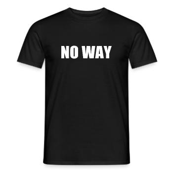 No way - Männer T-Shirt - Schwarz - Vorne - AI Model Male 178 light (178cm)