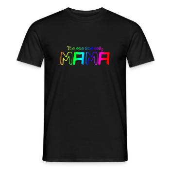 La seule et unique Mama | Mère | Maman | Parents - T-shirt homme - noir - Devant - AI Model Male 178 light (178cm)