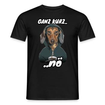 Dackel Spruch Ganz kurz - Männer T-Shirt - Schwarz - Vorne - AI Model Male 178 light (178cm)